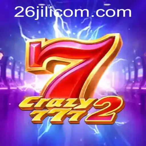 Discover the Thrills of Crazy7772: A Gaming Adventure with 26jili