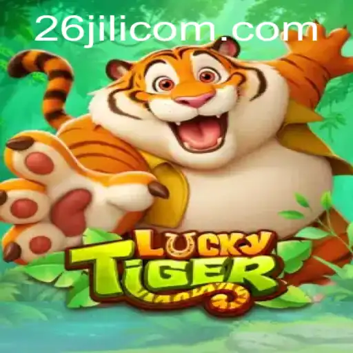 Exploring the Exciting World of LuckyTiger and 26jili